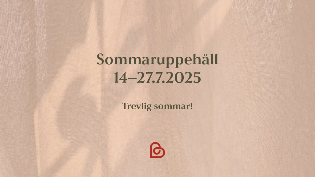 Sommaruppehåll 14–27.7.2025
